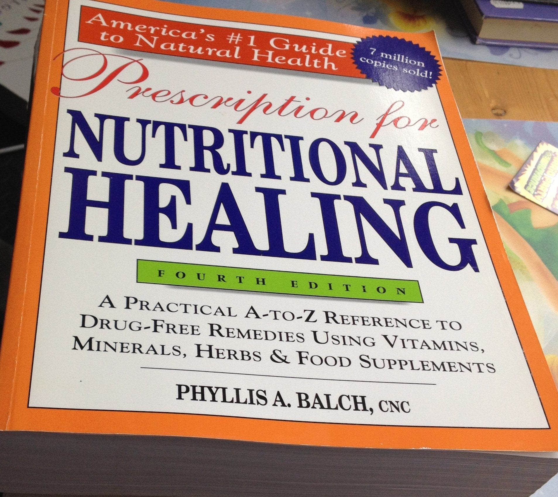 Prescription for Nutritional Healing Health, Nutrition & Fitness