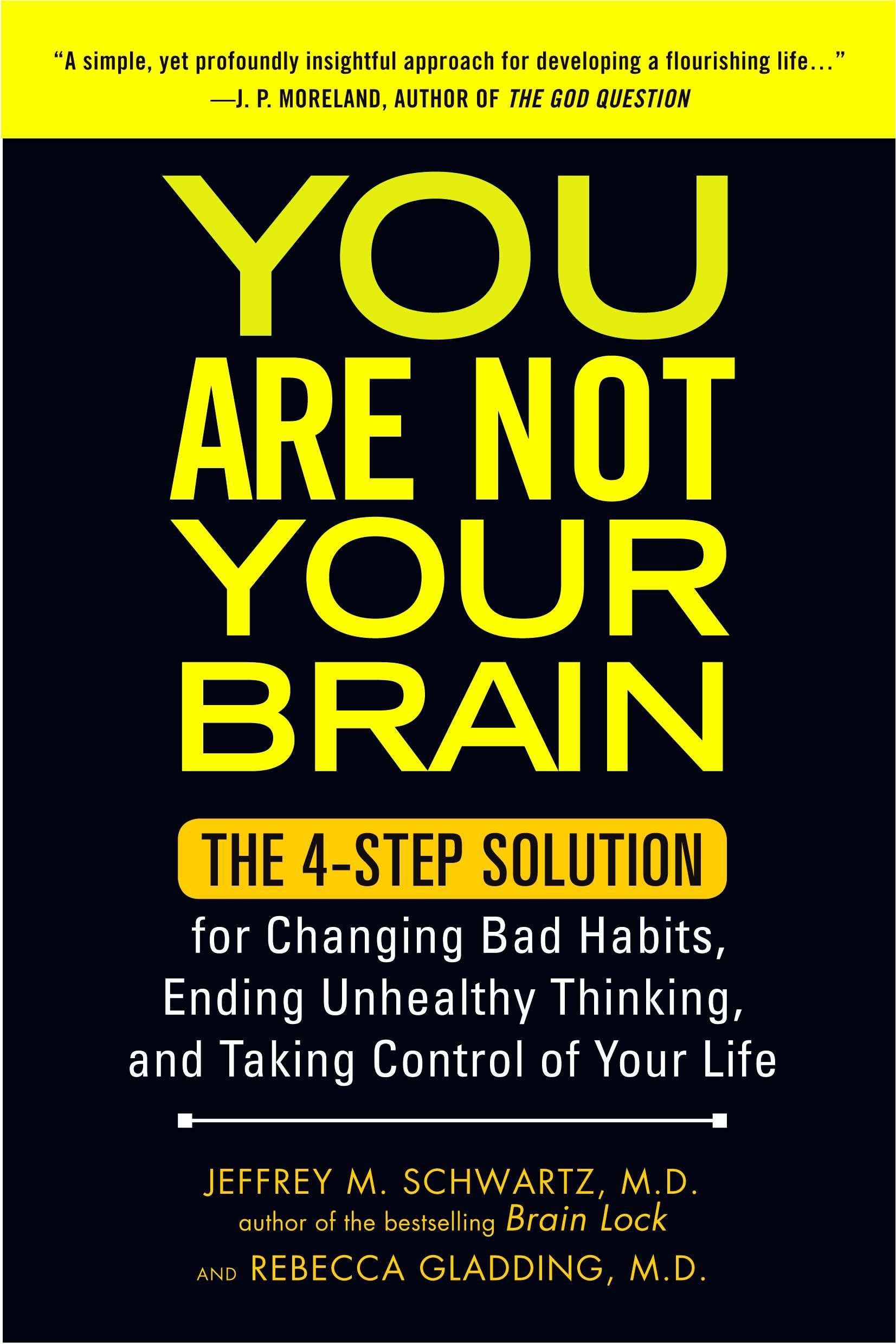 You Are Not Your Brain Business, Finance & Career