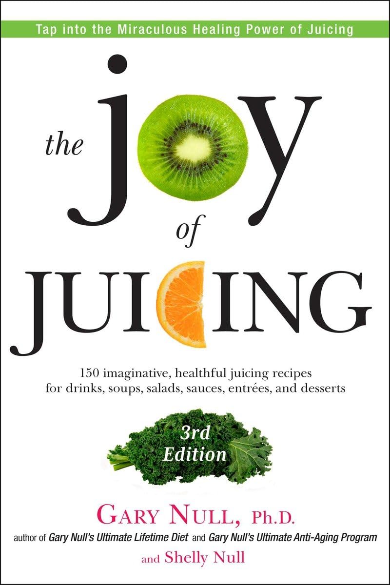 The Joy of Juicing, 3rd Edition: 150 imaginative, healthful juicing recipes for drinks, soups, salads, sauces, en trees, and desserts book