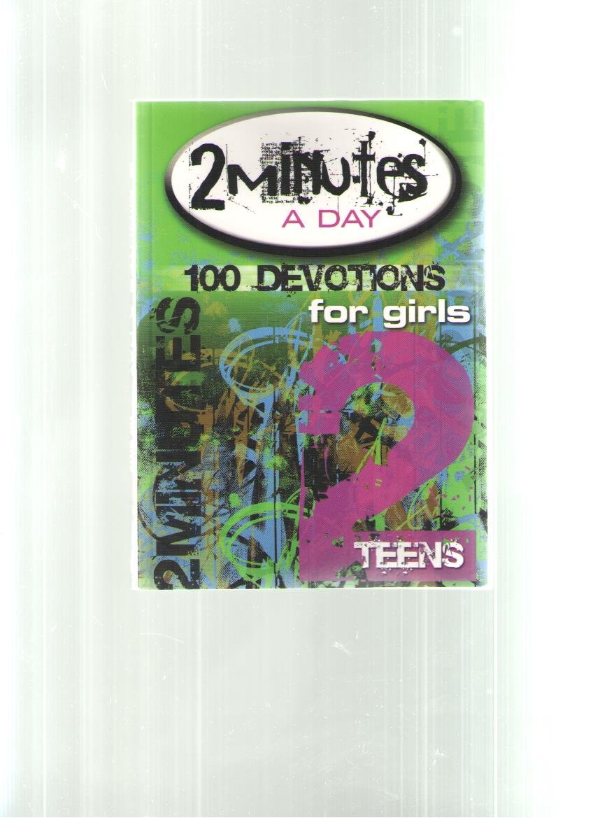 2 Minutes a Day Devotionals for Girls - Teens Books