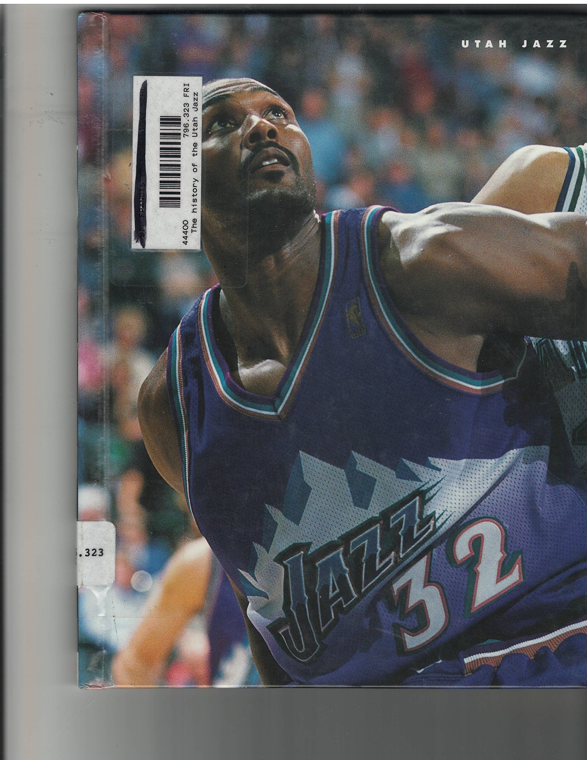 The History of the Utah Jazz (Pro Basketball Today) Leisure & Fun