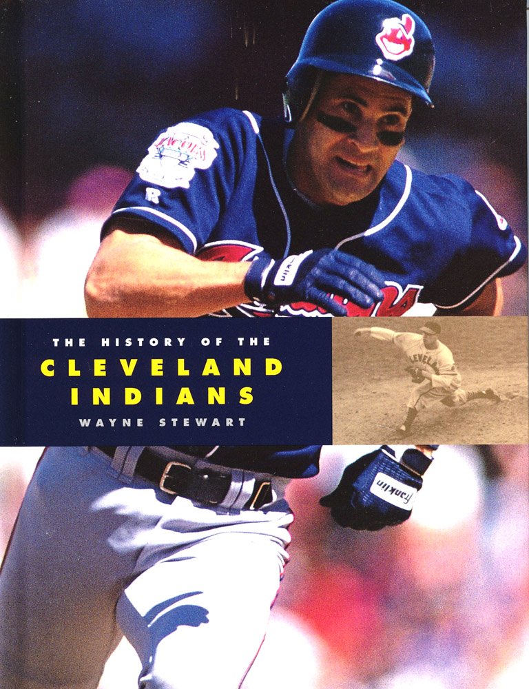 The History of the Cleveland Indians (Baseball Series) Leisure & Fun