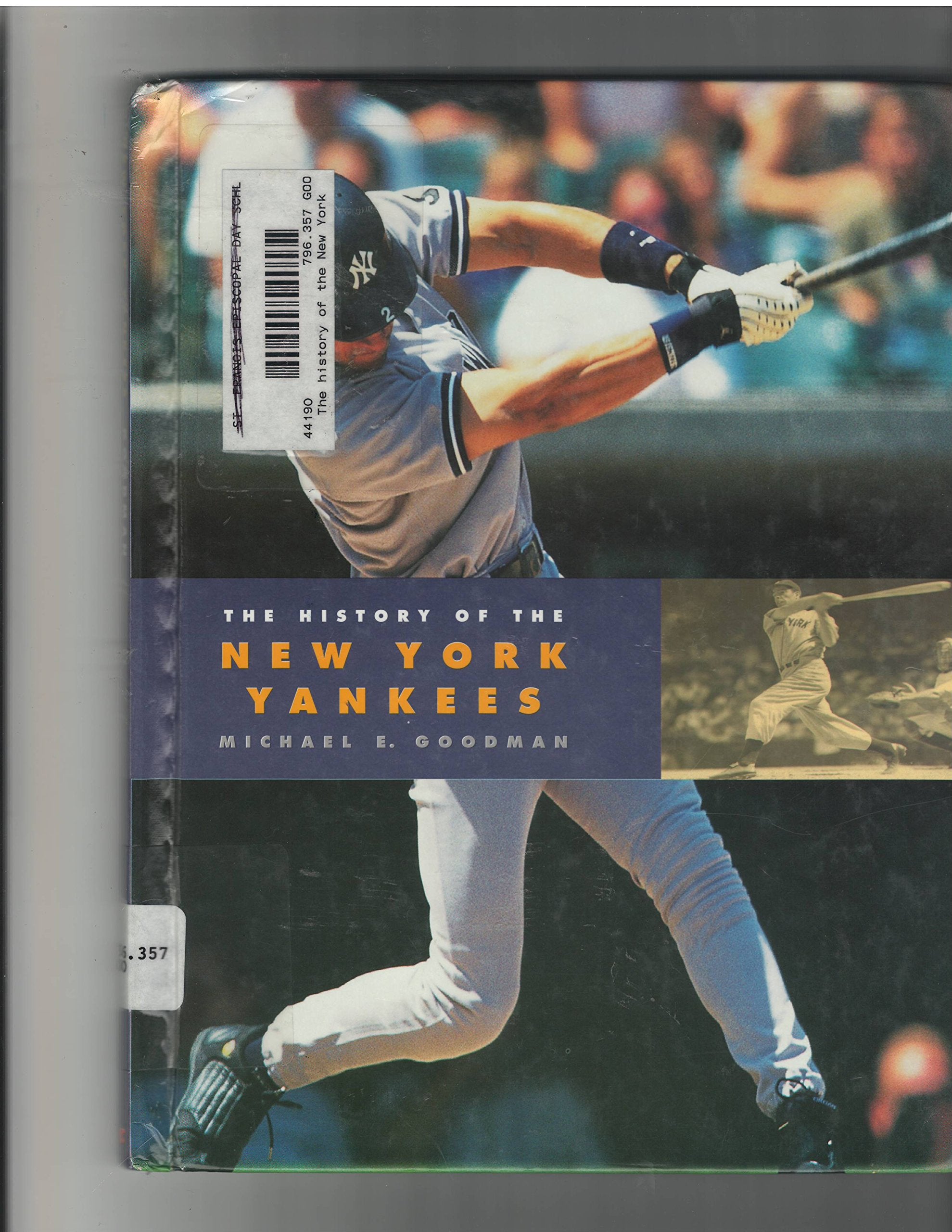 The History of the New York Yankees (Baseball Series) Leisure & Fun