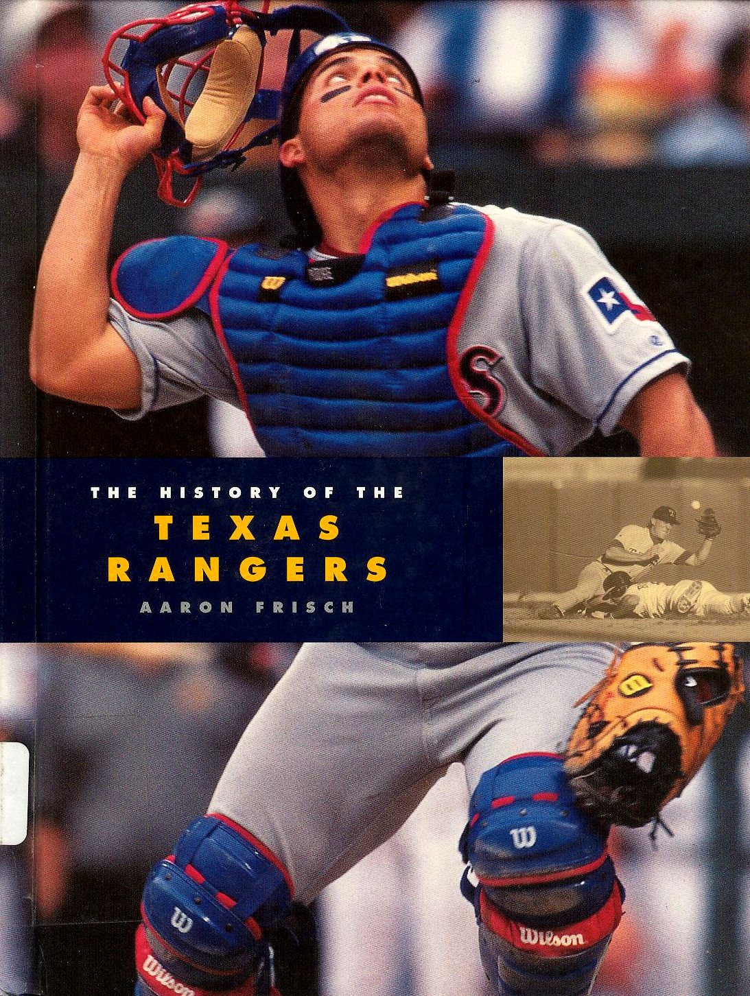 The History of the Texas Rangers (Baseball Series) Books