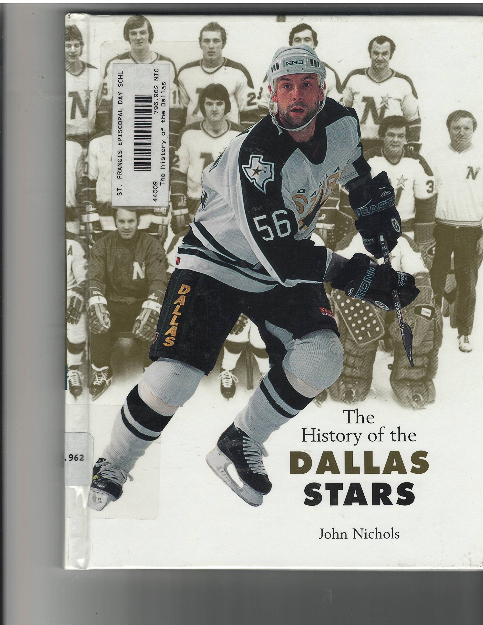 The History of the Dallas Stars (Stanley Cup Champions) Books