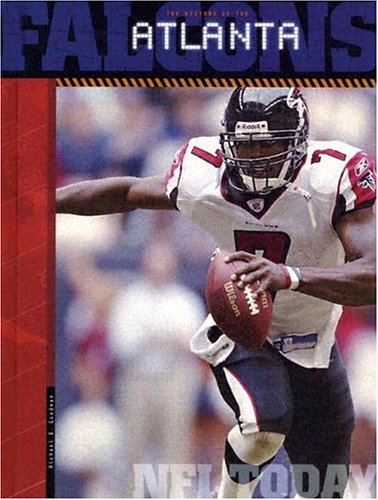 The History of the Atlanta Falcons (NFL Today) Leisure & Fun