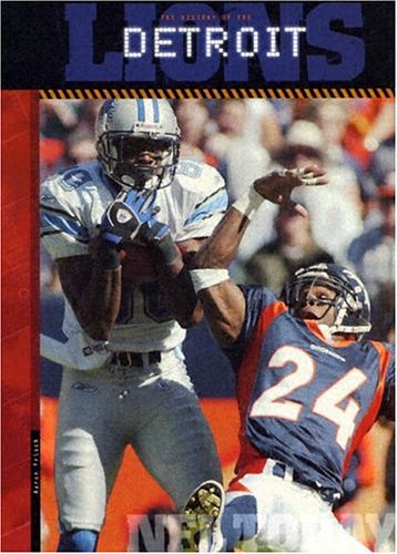 The History of the Detroit Lions (NFL Today) Leisure & Fun