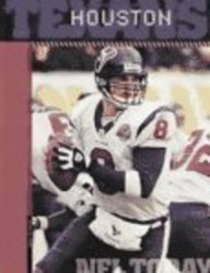 The History of the Houston Texans (NFL Today) Leisure & Fun