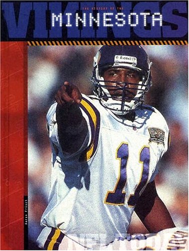The History of the Minnesota Vikings (NFL Today) Leisure & Fun