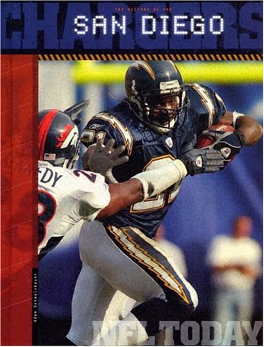 The History of the San Diego Chargers (NFL Today) Leisure & Fun