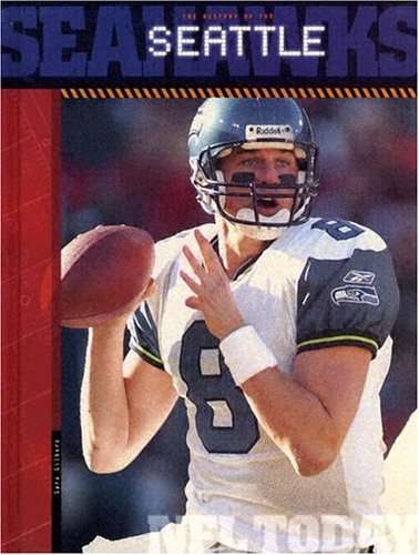 The History of the Seattle Seahawks (NFL Today) Leisure & Fun