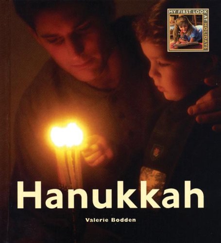 Hanukkah (My First Look at Holidays) Non-fiction