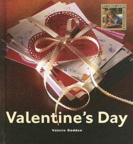 Valentine's Day (My First Look at Holidays) Non-fiction