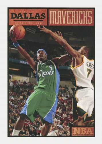 The Story of the Dallas Mavericks (The Nba: a History of Hoops) Leisure & Fun