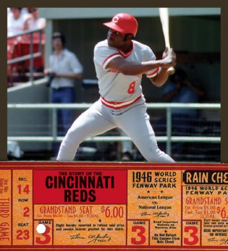 The Story of the Cincinnati Reds Leisure & Fun