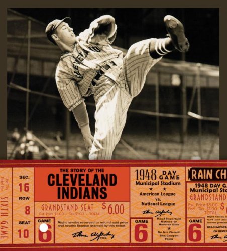 The Story of the Cleveland Indians Leisure & Fun