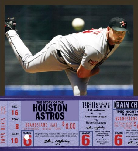 The Story of the Houston Astros Leisure & Fun