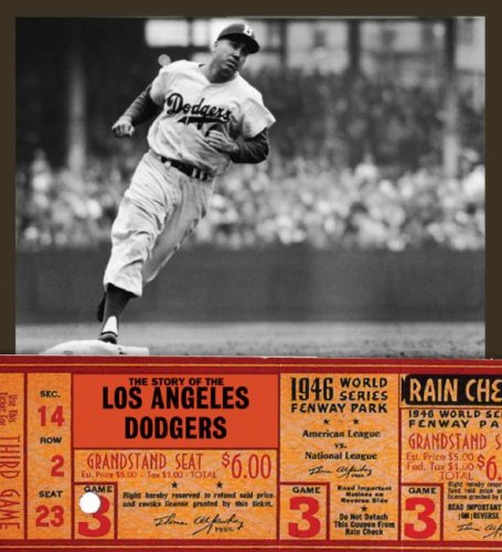 The Story of the Los Angeles Dodgers Leisure & Fun