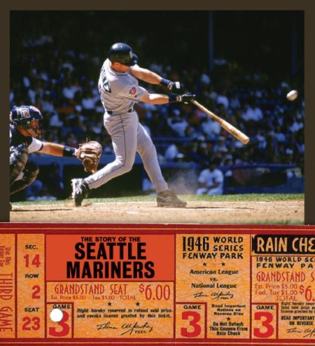 The Story of the Seattle Mariners Leisure & Fun