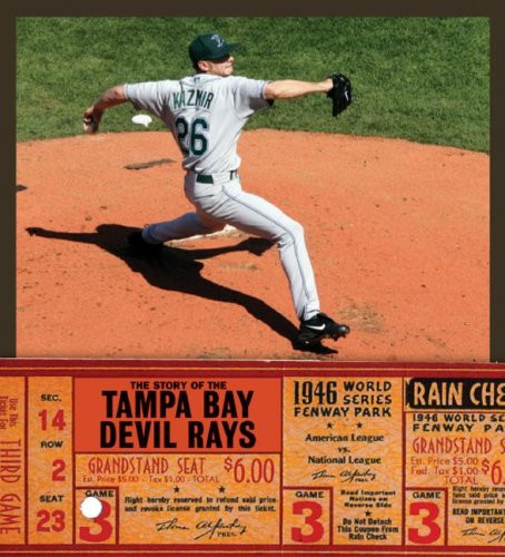 The Story of the Tampa Bay Devil Rays Leisure & Fun
