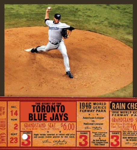 The Story of the Toronto Blue Jays Leisure & Fun