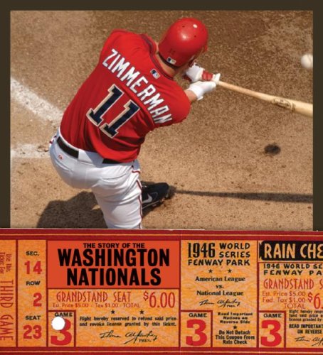 The Story of the Washington Nationals Leisure & Fun