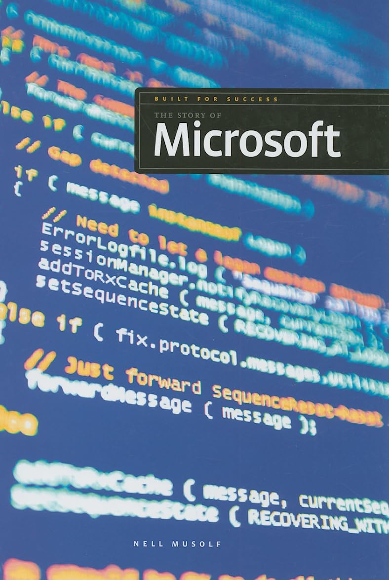 The Story of Microsoft (Built for Success) Non-fiction