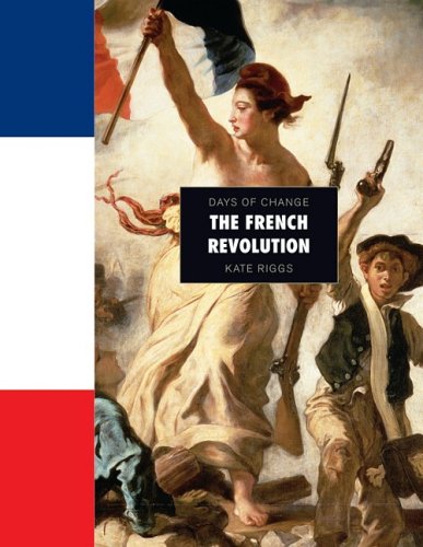 The French Revolution (Days of Change) Education