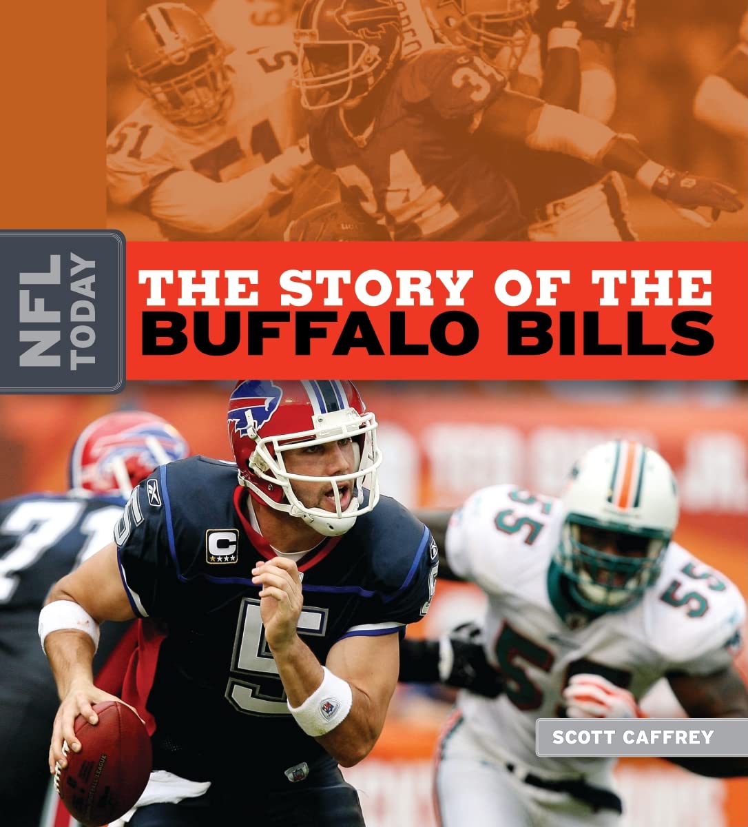 The Story of the Buffalo Bills (NFL Today) Leisure & Fun