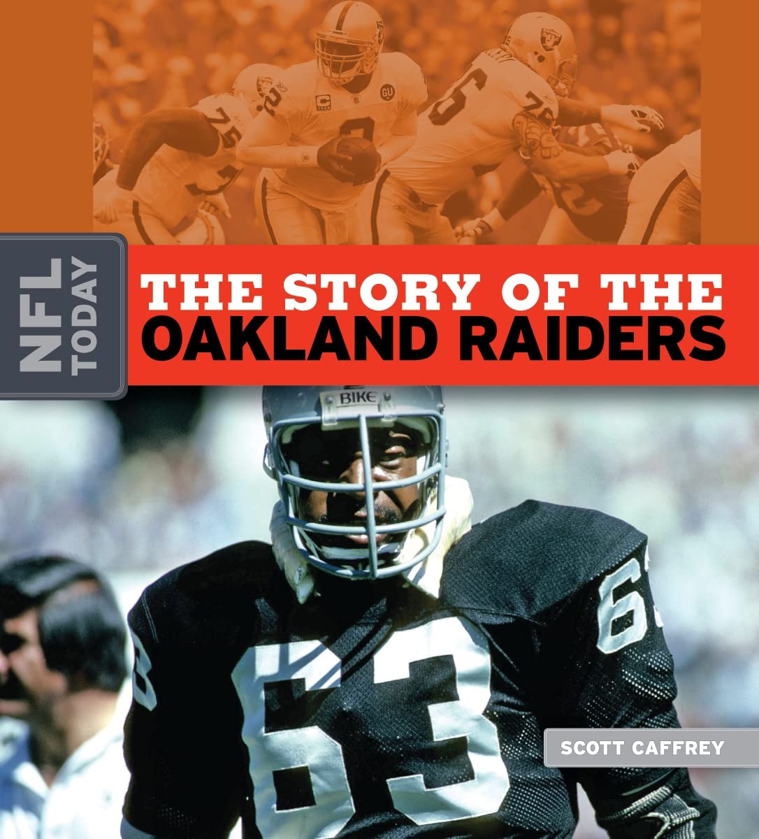 The Story of the Oakland Raiders (NFL Today) Leisure & Fun