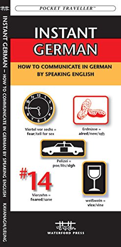 Instant German: How to Communicate by Speaking English (Pocket Traveller) Foreign Languages ​​& Dictionaries