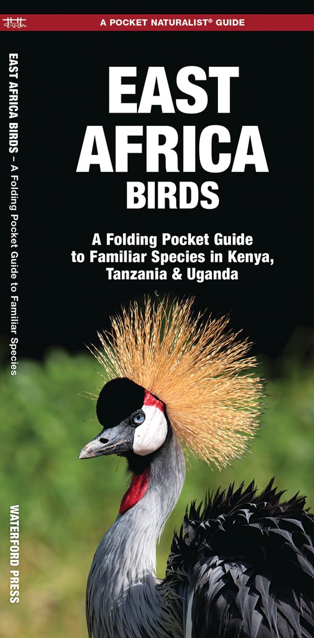 East Africa Birds: A Folding Pocket Guide to Familiar Species in Kenya, Tanzania & Uganda (Nature Observation International) Leisure, Home & Garden