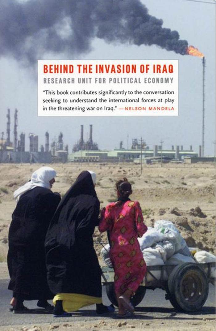 Behind the Invasion of Iraq book