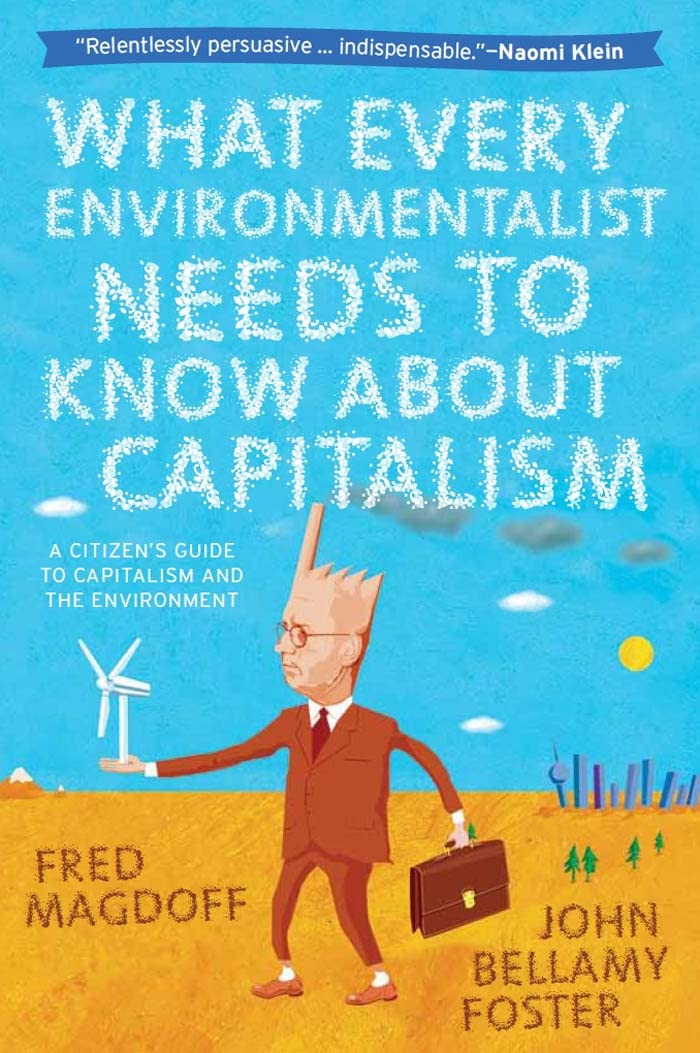 What Every Environmentalist Needs to Know about Capitalism book