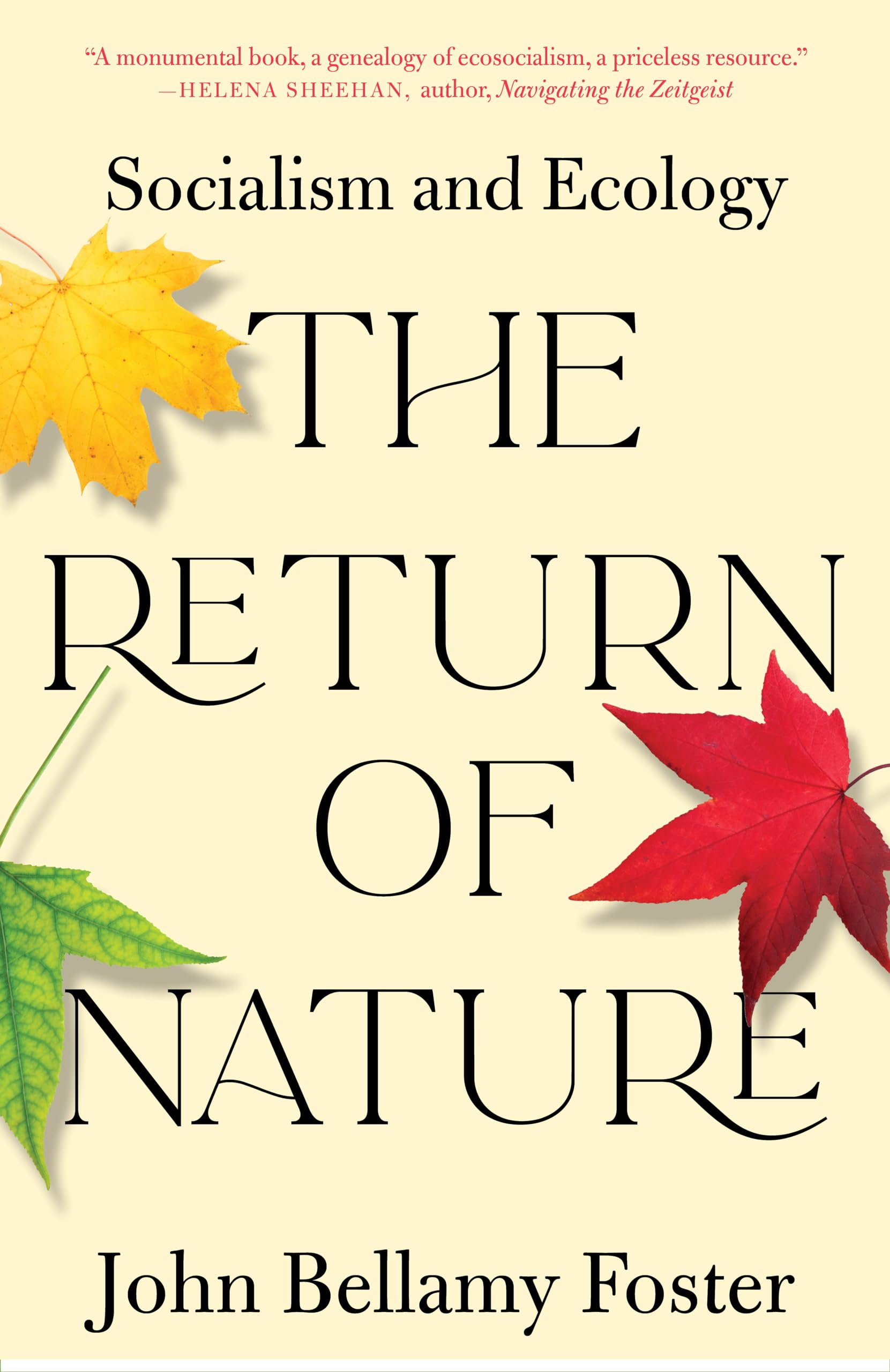 The Return of Nature: Socialism and Ecology Social Sciences