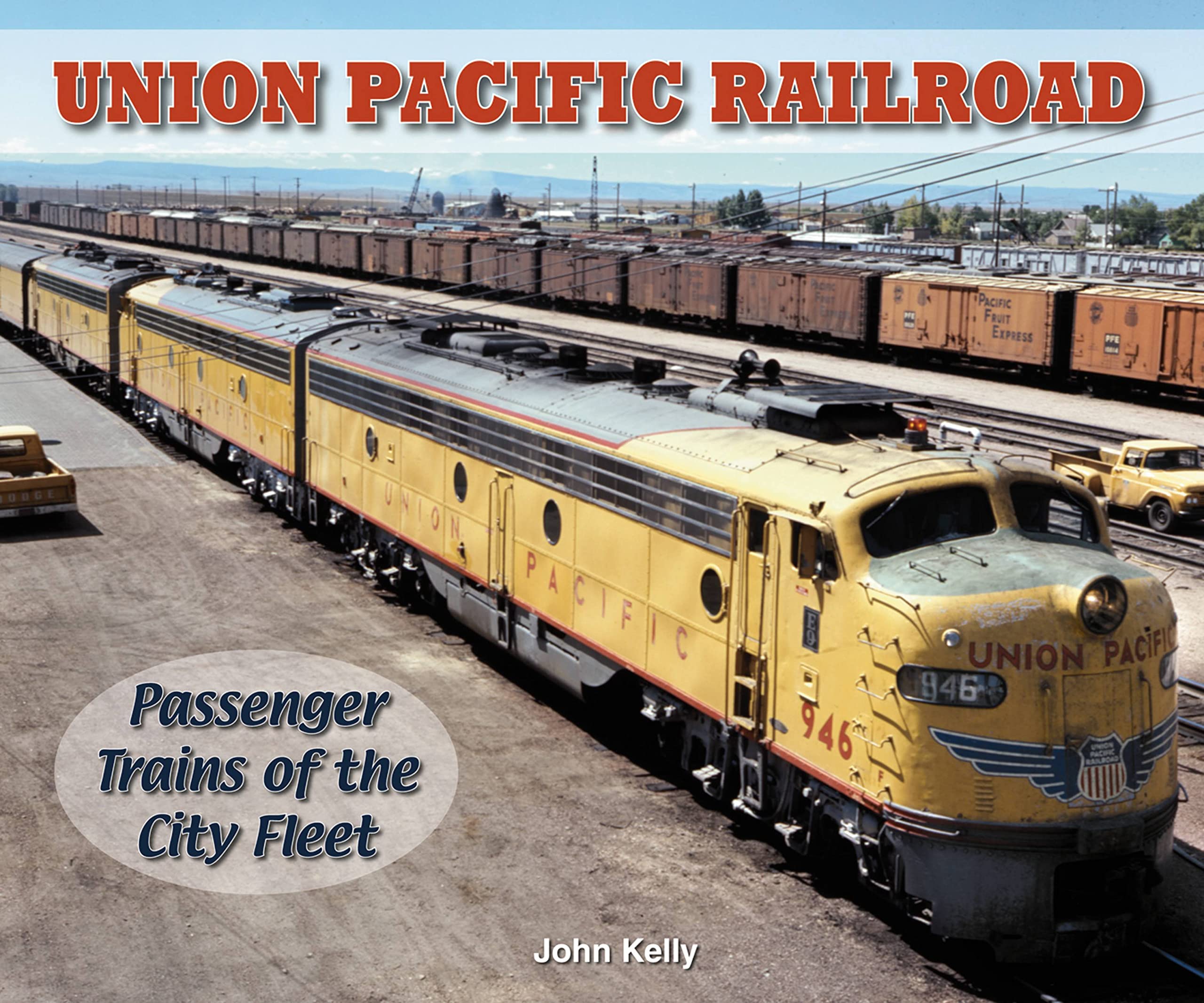 Union Pacific Railroad: Passenger Trains of the City Fleet book