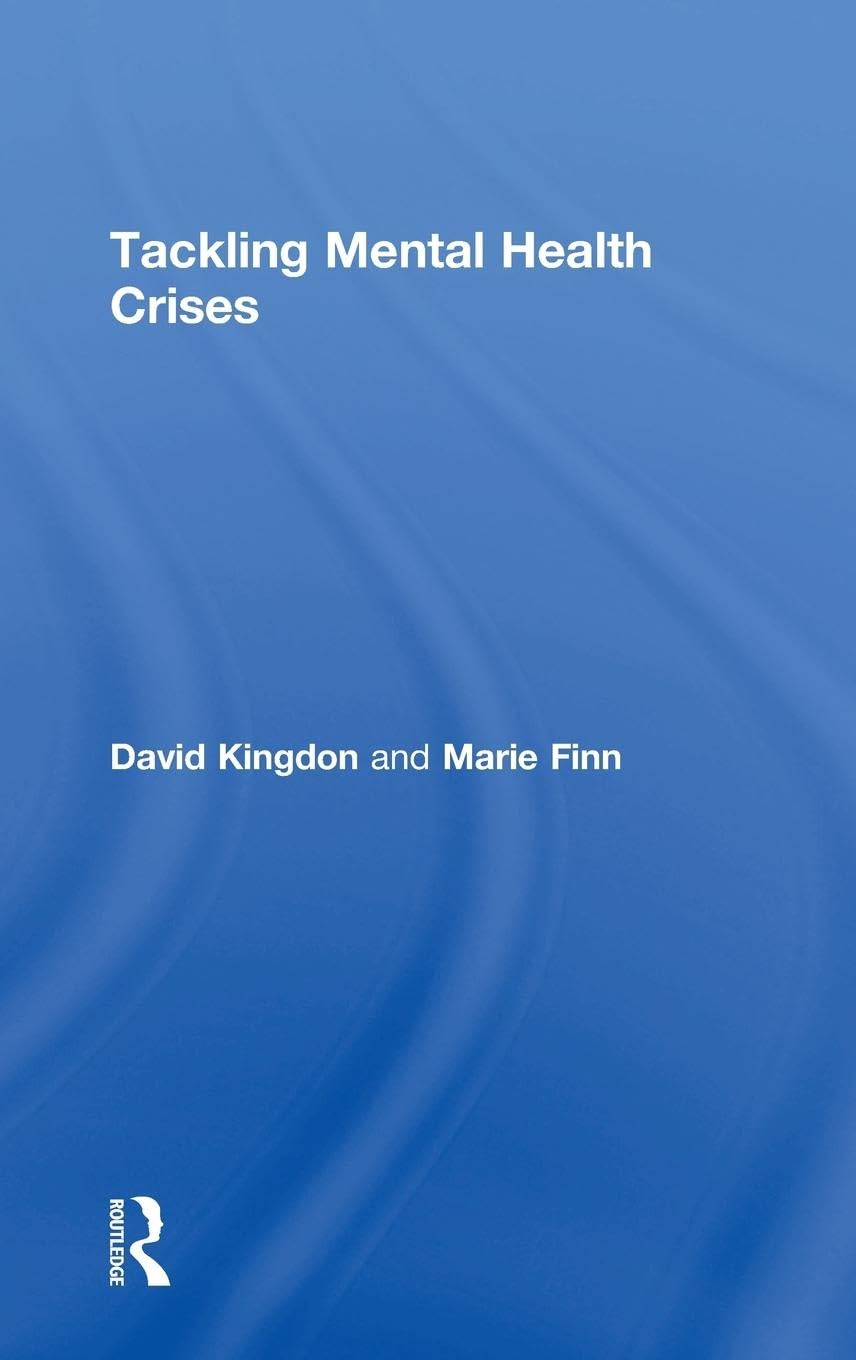 Tackling Mental Health Crises Medicine
