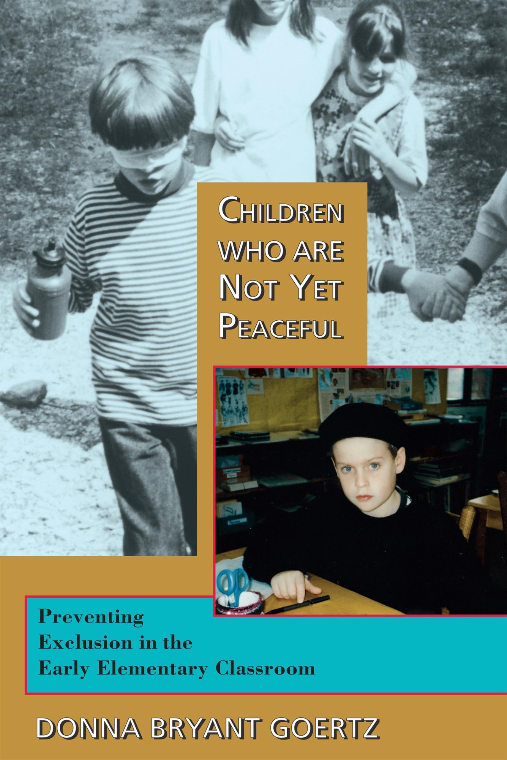 Children Who Are Not Yet Peaceful Education & Training