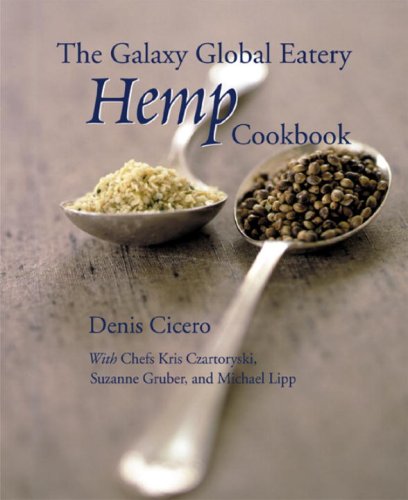 The Galaxy Global Eatery Hemp Cookbook book