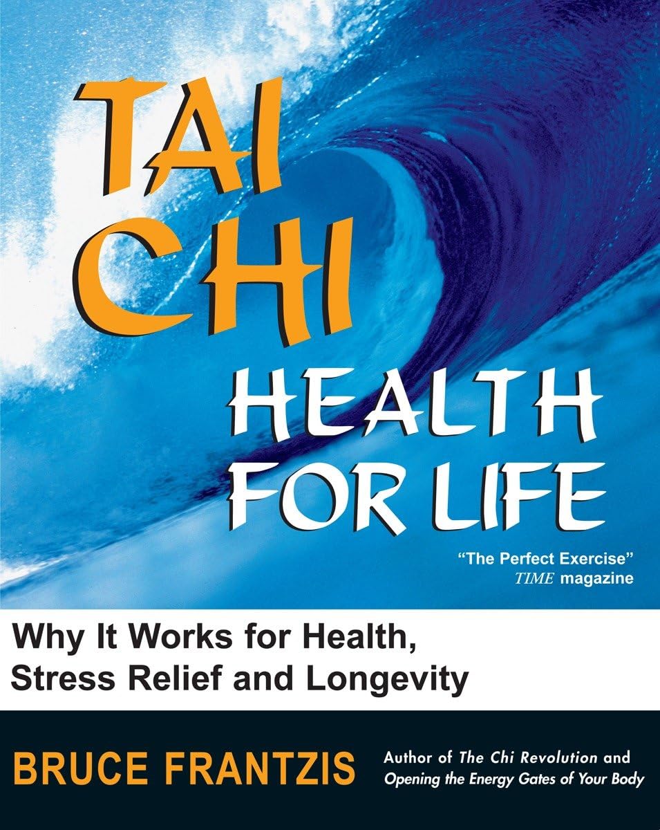 Tai Chi: Health for Life Philosophy