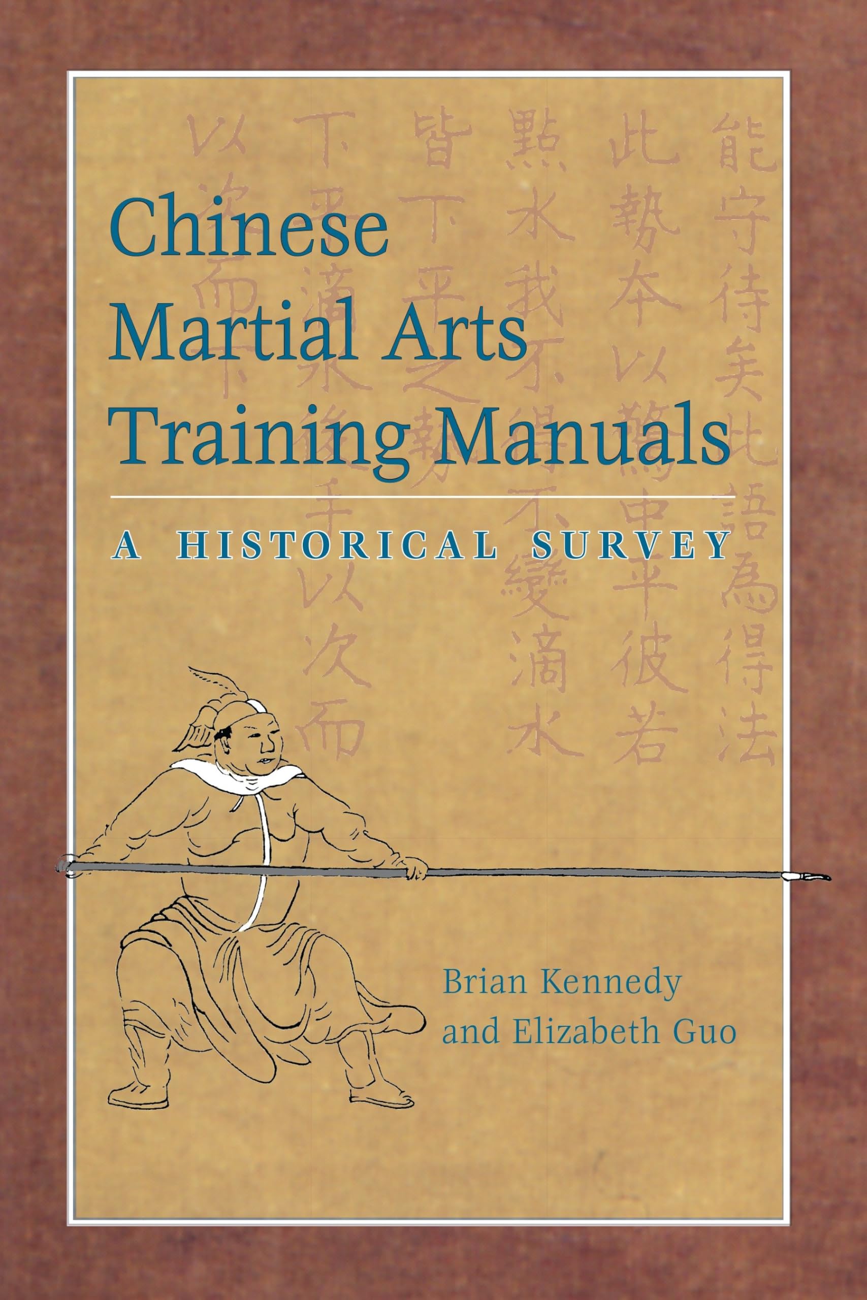 Chinese Martial Arts Training Manuals: A Historical Survey Contemporary literature