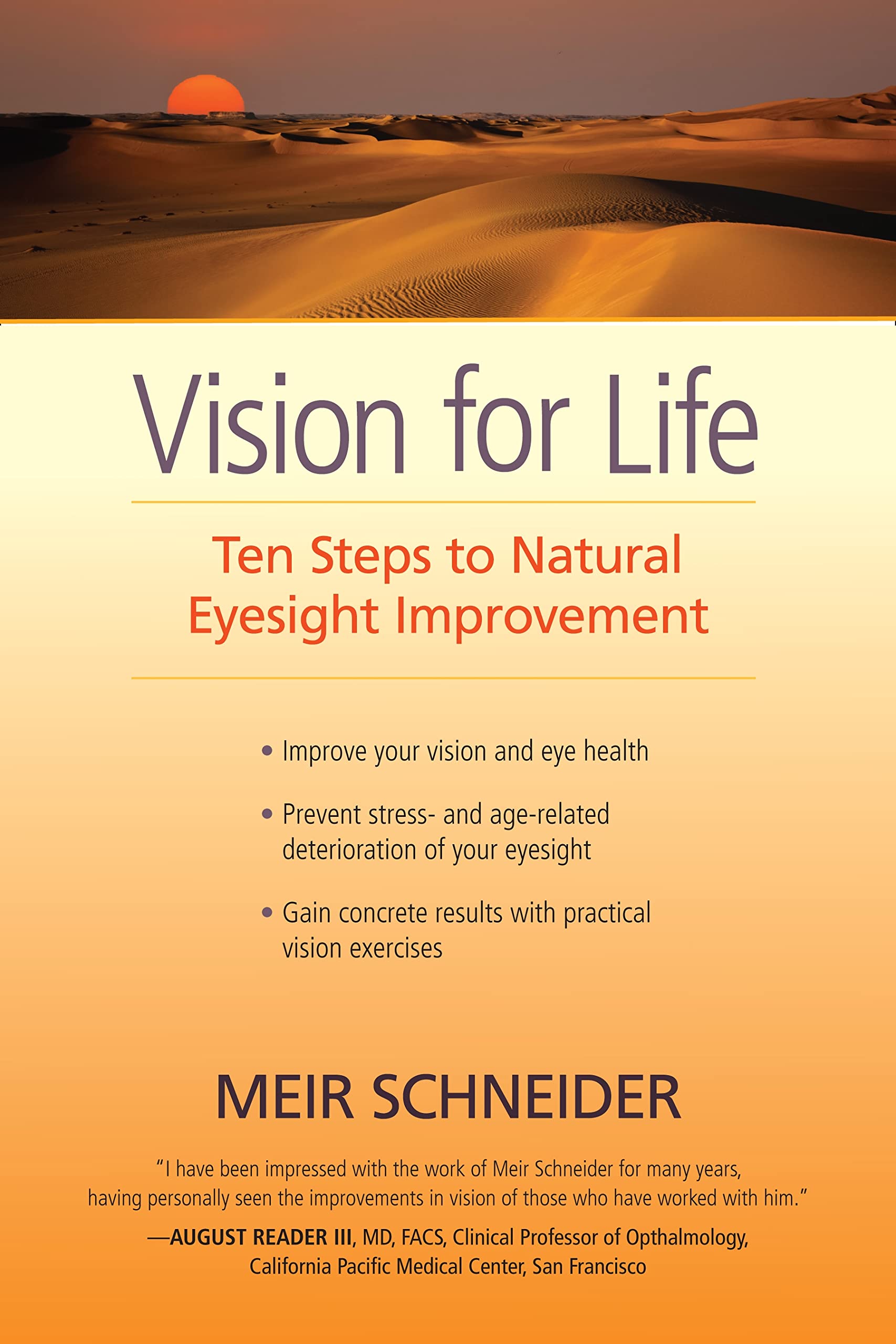 Vision for Life: Ten Steps to Natural Eyesight Improvement Medicine