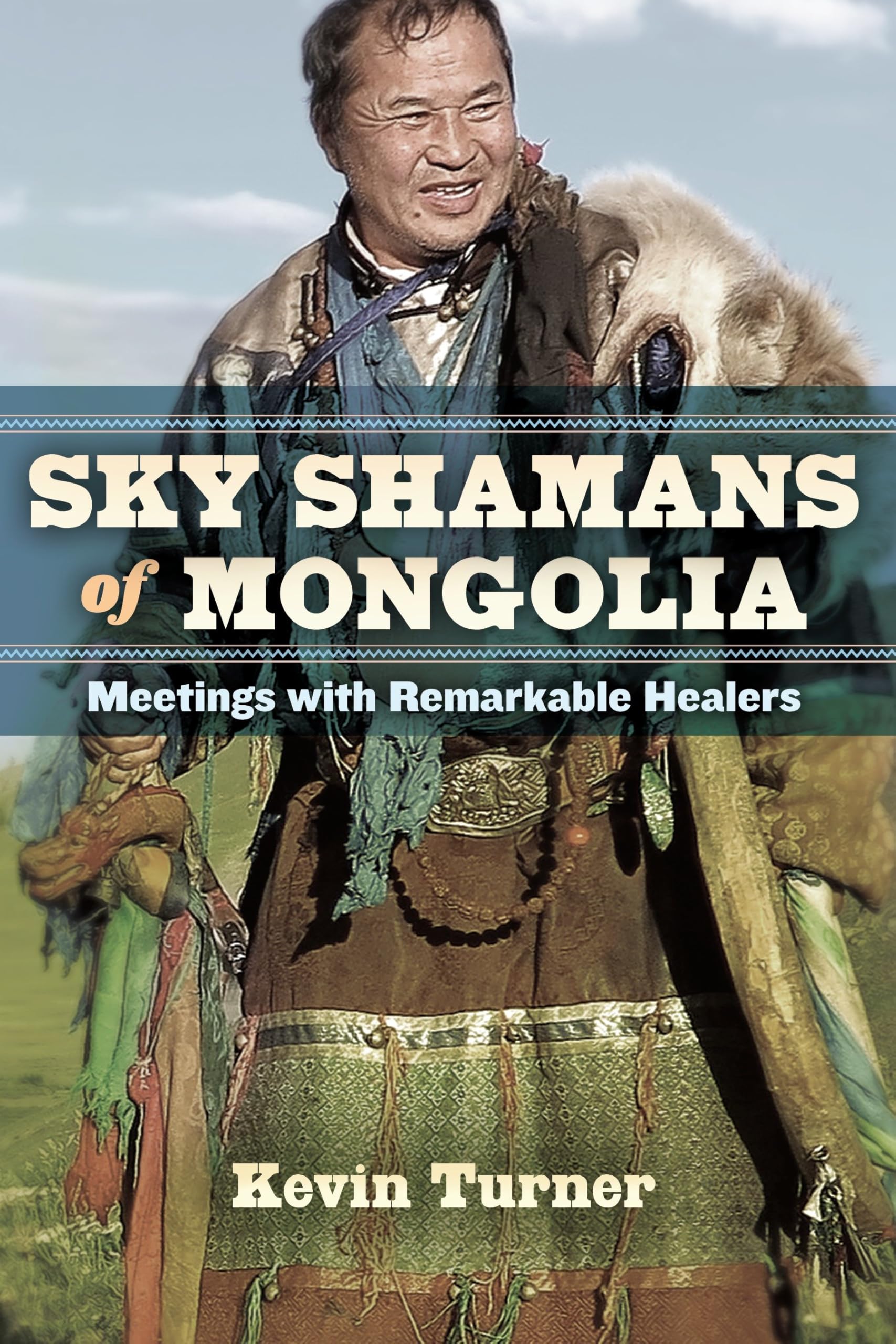 Sky Shamans of Mongolia: Meetings with Remarkable Healers General education