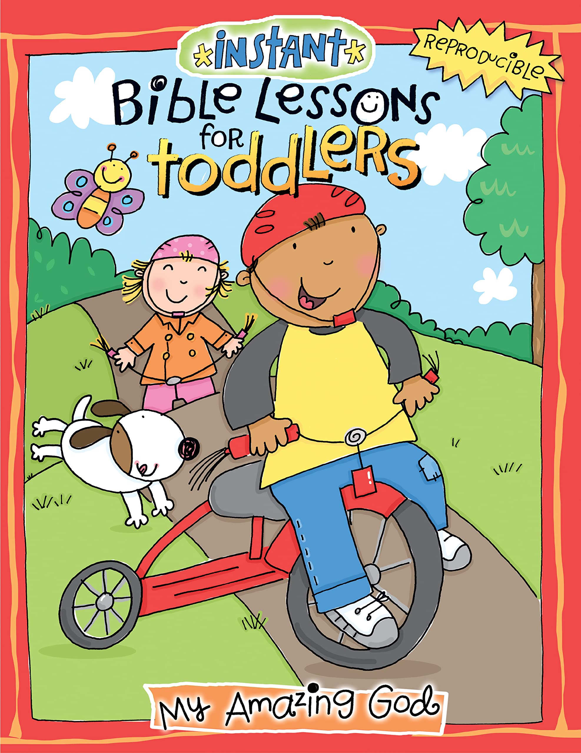 My Amazing God (Instant Bible Lessons for Toddlers) Religion & Esotericism