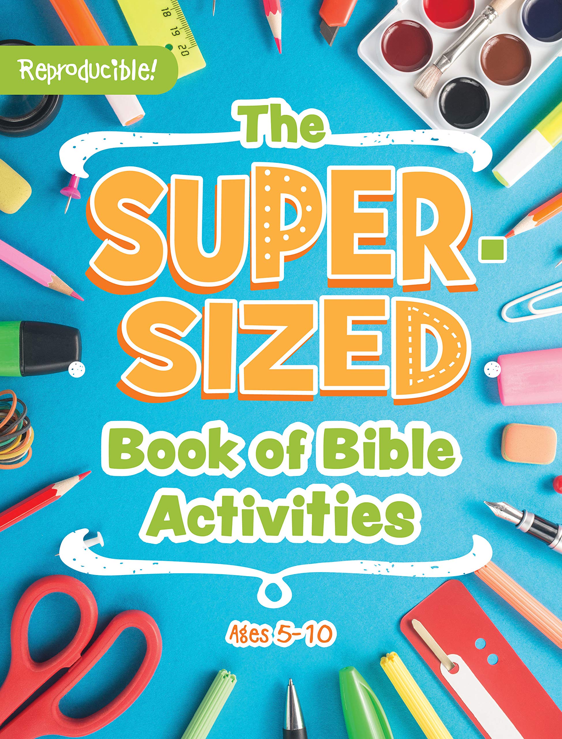 The Super-sized Book of Bible Activities: Ages 5-10 (Super-sized Books) Social Sciences