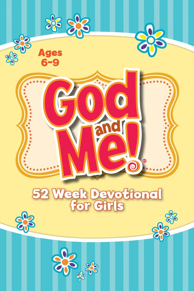 God and Me!: 52 Week Devotional for Girls Non-fiction