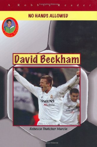 David Beckham: Soccer Megastar (Robbie Readers) Leisure & Fun