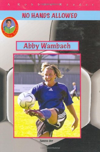 Abby Wambach (Robbie Readers No Hands Allowed) Leisure & Fun