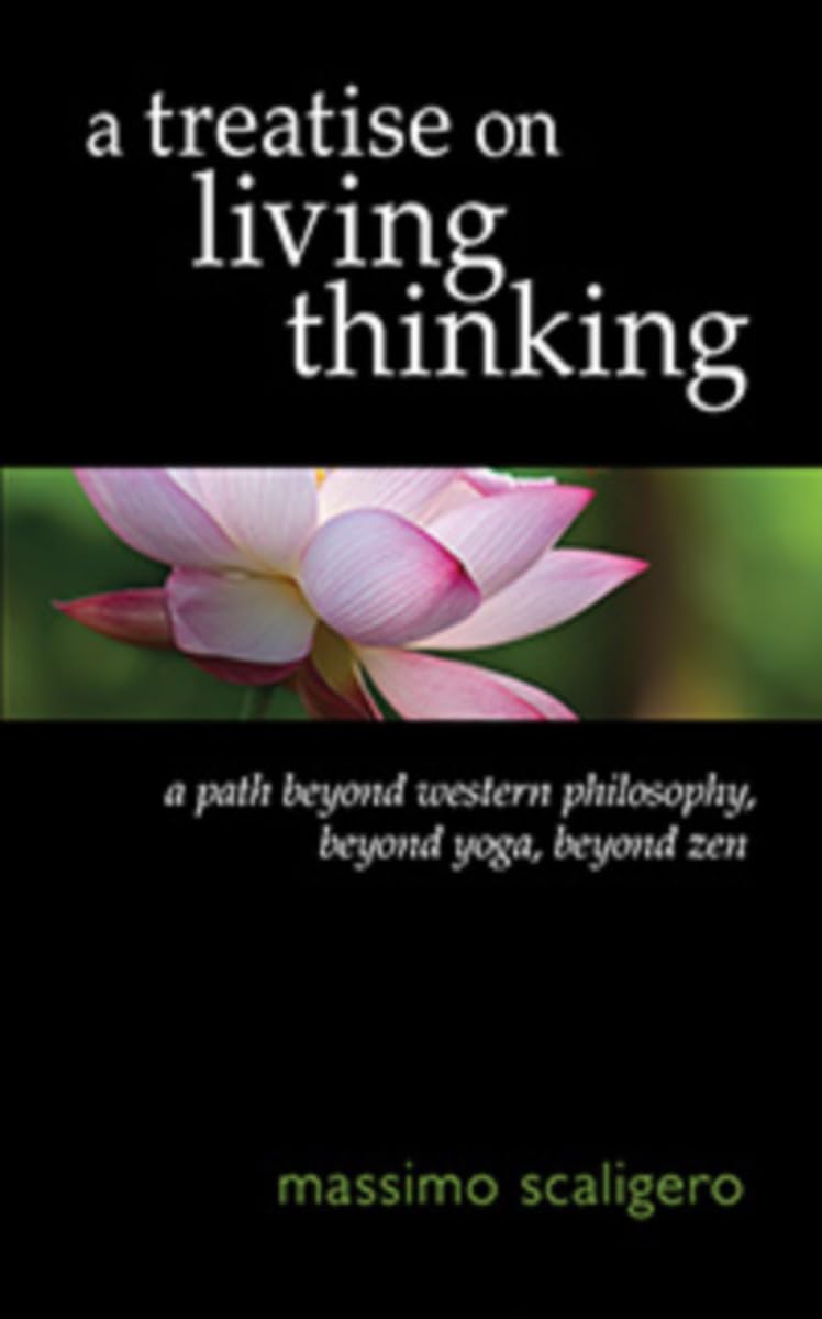 A Treatise on Living Thinking Philosophy