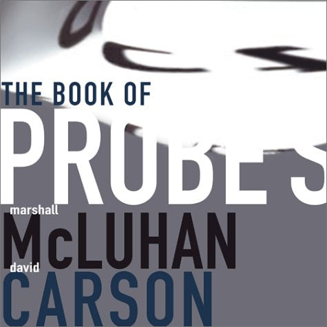 Anthology - Marshall McLuhan: The Book of Probes Law